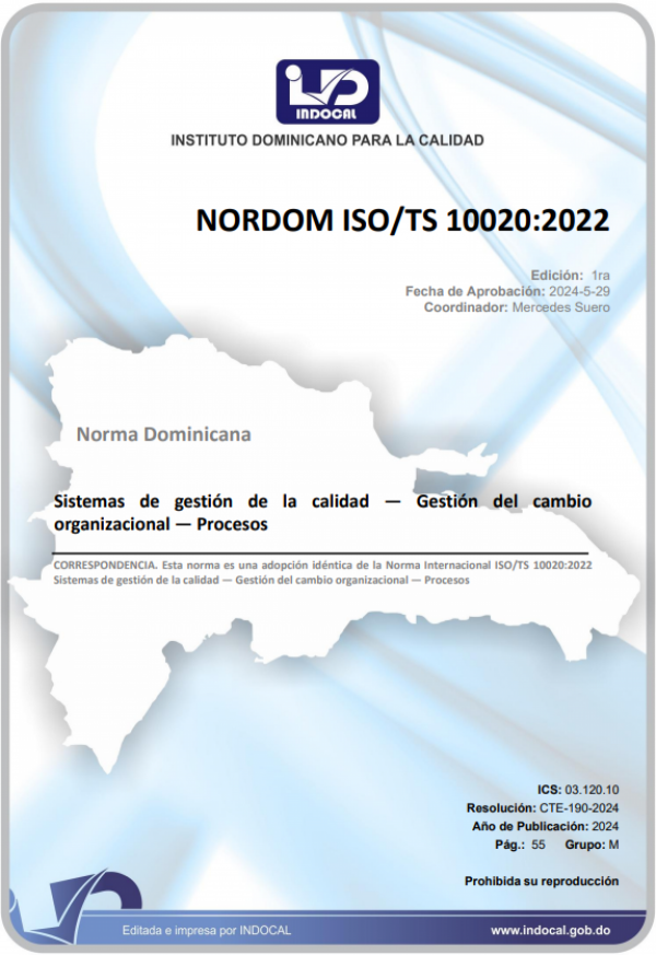 NORDOM ISO/TS 10020:2022 - SISTEMAS DE GESTIÓN DE LA CALIDAD - GESTIÓN DEL CAMBIO ORGANIZACIONAL - PROCESOS.