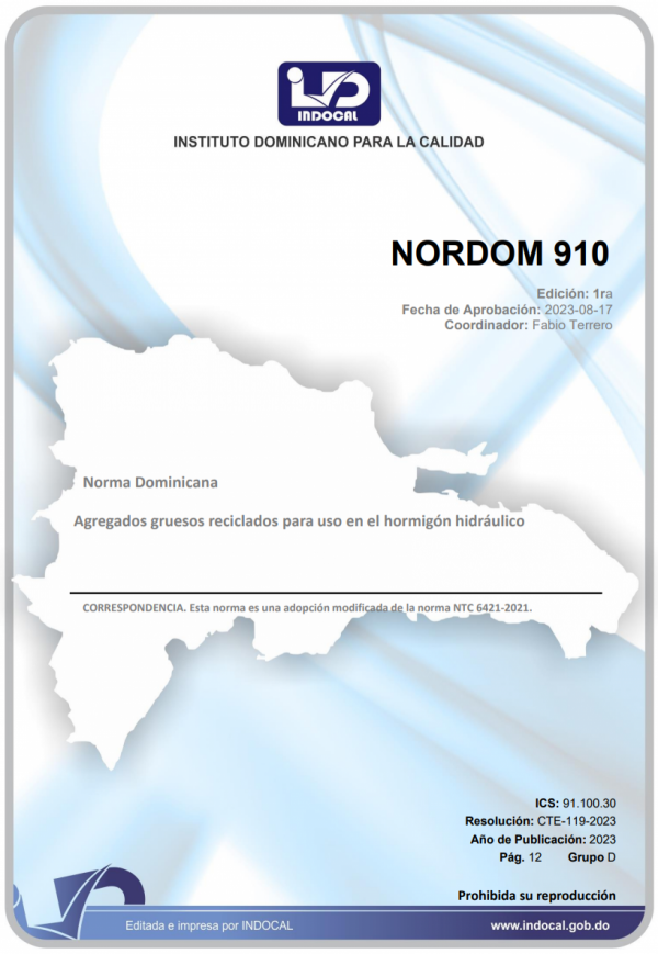 NORDOM 910 - AGREGADOS GRUESOS RECICLADOS PARA USO EN EL HORMIGÓN HIDRÁULICO