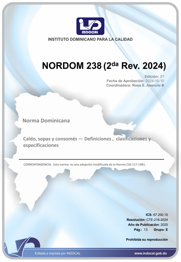 NORDOM 238 (2da Rev. 2024) - CALDO, SOPAS Y CONSOMÉS - DEFINICIONES, CLASIFICACIONES Y ESPECIFICACIONES